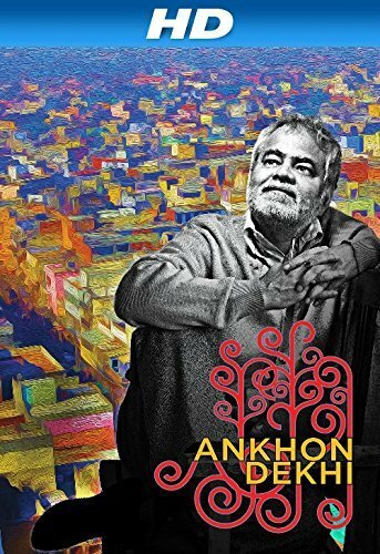 Ankhon Dekhi (2013)