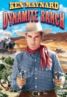 Dynamite Ranch (1932)