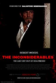 The Inconsiderables: Last Exit Out of Hollywood (2020)