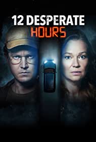 12 Desperate Hours (2023)