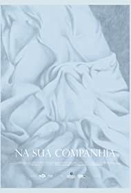 Na Sua Companhia (2011)